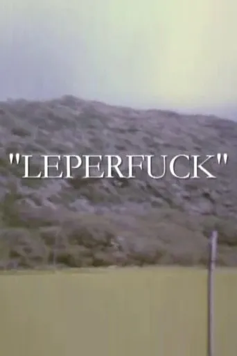 Leperfuck movie poster - Rated 4.7/10