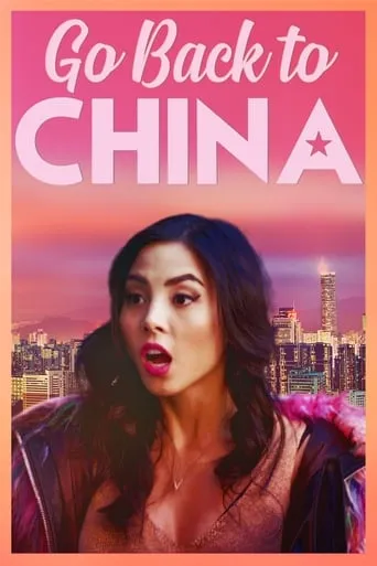 Go Back to China movie poster - Rated 5.9/10