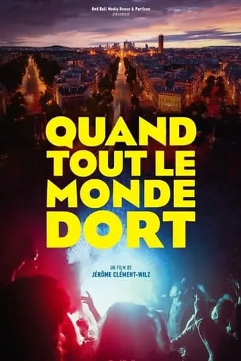 Quand tout le monde dort movie poster - Rated 5/10