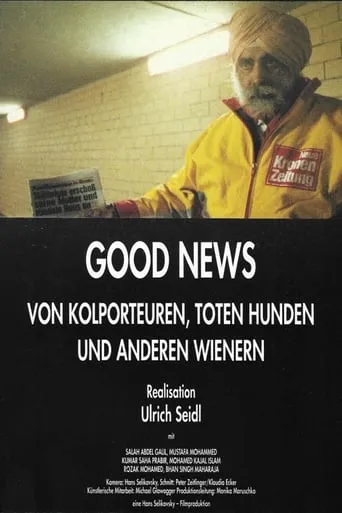 Good News: Newspaper Salesmen, Dead Dogs and Other People from Vienna movie poster - Rated 6.5/10