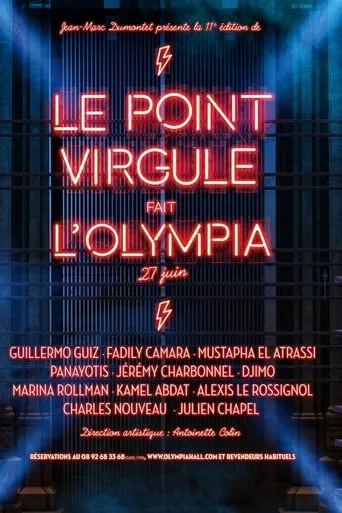 Le Point Virgule fait l'Olympia - 11e édition movie poster - Entertainment content