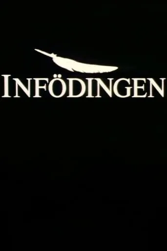 Infödingen movie poster - Entertainment content