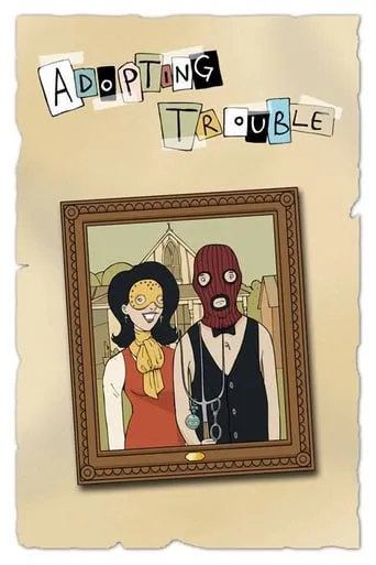 Adopting Trouble movie poster - Rated 5/10