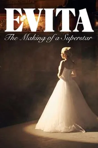 Evita: The Making of a Superstar movie poster - Entertainment content