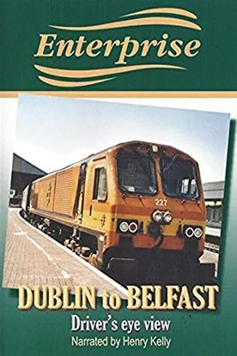 Enterprise - Dublin to Belfast movie poster - Entertainment content