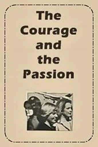 The Courage and the Passion movie poster - Entertainment content