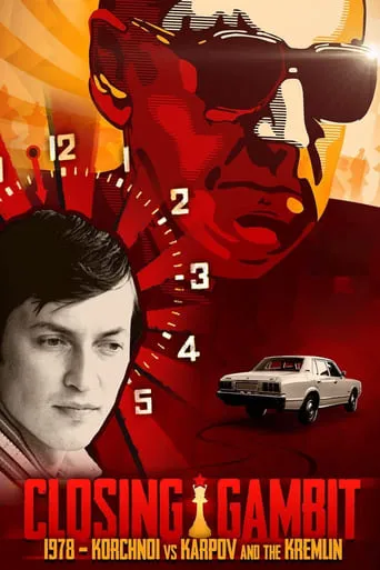 Closing Gambit: 1978 Korchnoi versus Karpov and the Kremlin movie poster - Rated 8.7/10