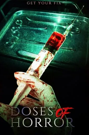 Doses of Horror movie poster - Rated 4.2/10
