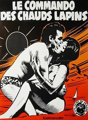 Le commando des chauds lapins movie poster - Rated 2/10