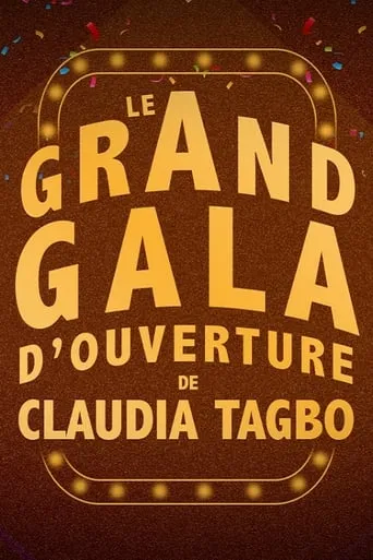 Montreux Comedy Festival 2018 - Le Grand Gala D'ouverture De Claudia Tagbo movie poster - Entertainment content