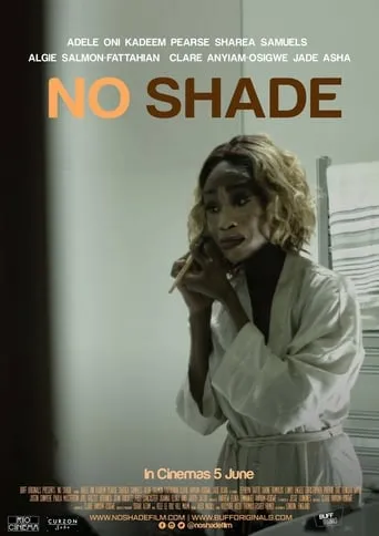 No Shade movie poster - Entertainment content