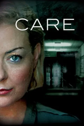 Care movie poster - Rated 6.6/10