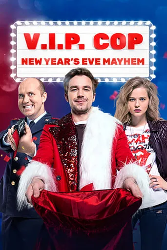V.I.P. Cop. New Year's Eve Mayhem movie poster - Rated 6/10