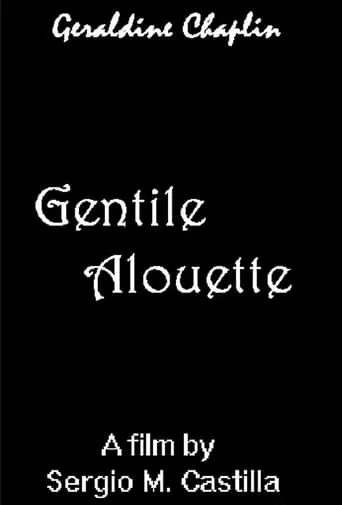 Gentille Alouette movie poster - Rated 10/10