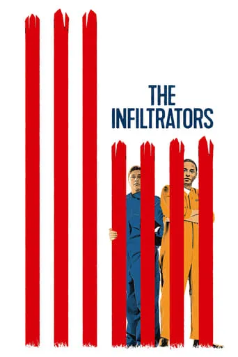 The Infiltrators movie poster - Rated 8/10