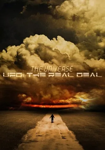 The Universe, UFO: The Real Deal movie poster - Rated 6/10