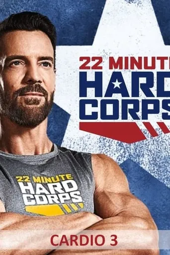 22 Minute Hard Corps: Cardio 3 movie poster - Entertainment content