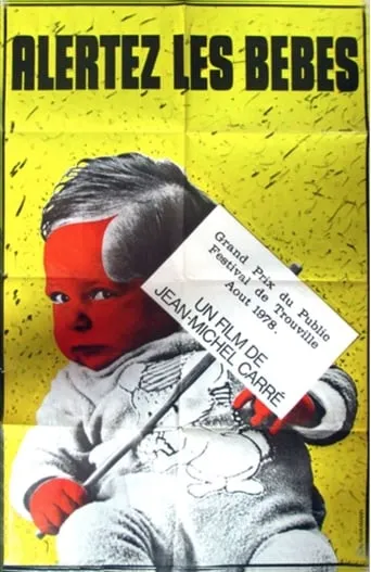 Alertez les bébés movie poster - Entertainment content