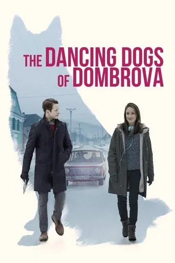 The Dancing Dogs of Dombrova movie poster - Rated 5.5/10