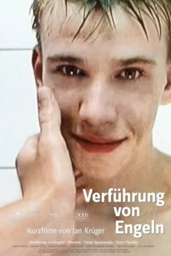 Verführung von Engeln - Kurzfilme von Jan Krüger movie poster - Entertainment content