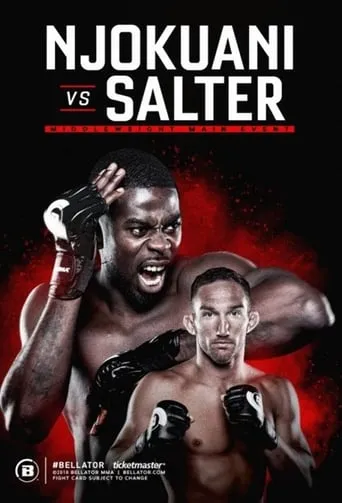Bellator 210: Njokuani vs. Salter movie poster - Rated 10/10