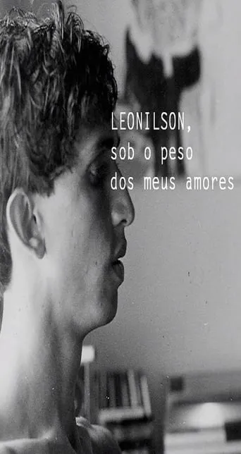Leonilson, sob o Peso dos Meus Amores movie poster - Entertainment content