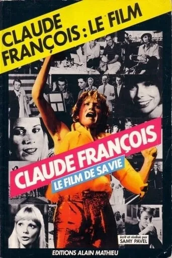 Claude Francois: The Film of His Life movie poster - Entertainment content