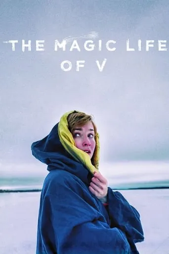 The Magic Life of V movie poster - Rated 5.7/10
