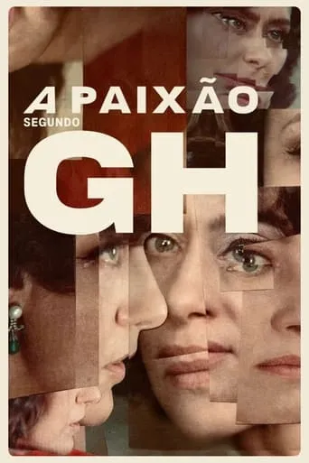 The Passion According to G.H. movie poster - Rated 5.5/10