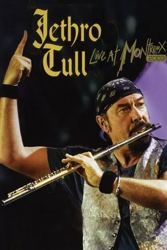 Jethro Tull: Live At Montreux 2003 movie poster - Rated 7.2/10