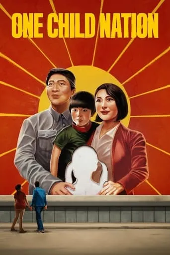 One Child Nation movie poster - Rated 7.209/10