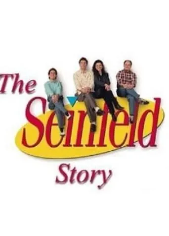 The Seinfeld Story movie poster - Rated 7.5/10