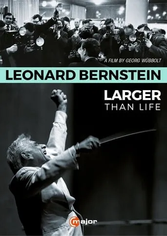 Leonard Bernstein: Larger Than Life movie poster - Entertainment content