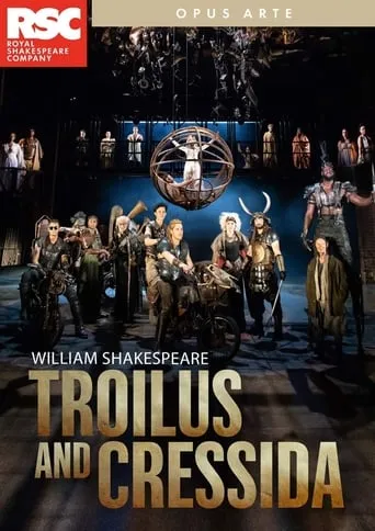 RSC Live: Troilus and Cressida movie poster - Entertainment content