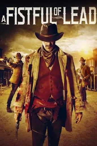 A Fistful of Lead movie poster - Rated 5.1/10