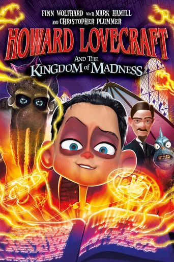 Howard Lovecraft & The Kingdom Of Madness movie poster - Rated 4.7/10