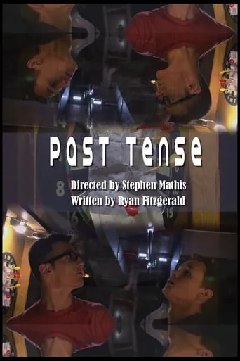 Past Tense movie poster - Entertainment content