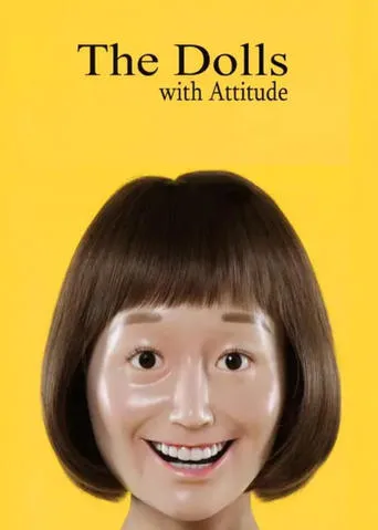 The Dolls with Attitude movie poster - Rated 5.8/10