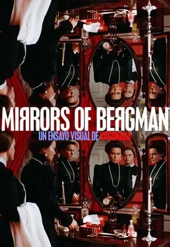 Mirrors of Bergman movie poster - Rated 6.5/10