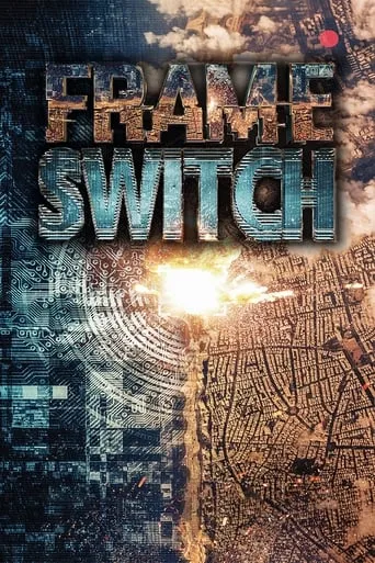 Frame Switch movie poster - Rated 2/10