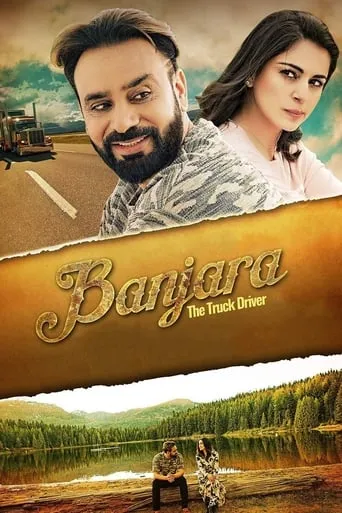 Banjara: The Truck Driver movie poster - Entertainment content