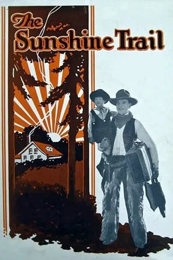 The Sunshine Trail movie poster - Entertainment content
