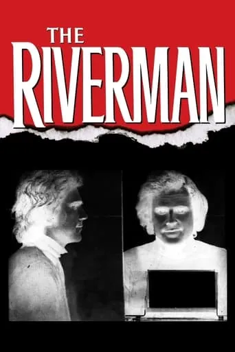 The Riverman movie poster - Rated 5.4/10