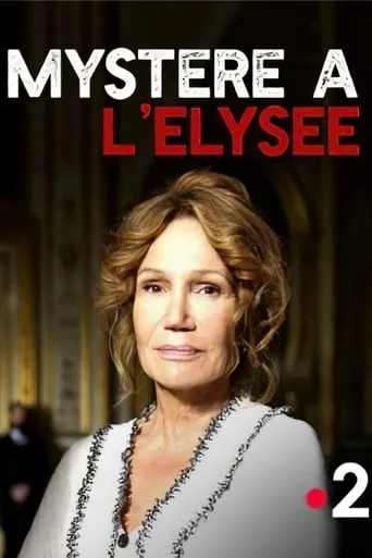 Mystère à l'Élysée movie poster - Rated 6/10