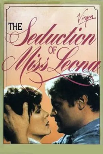 The Seduction of Miss Leona movie poster - Rated 1/10