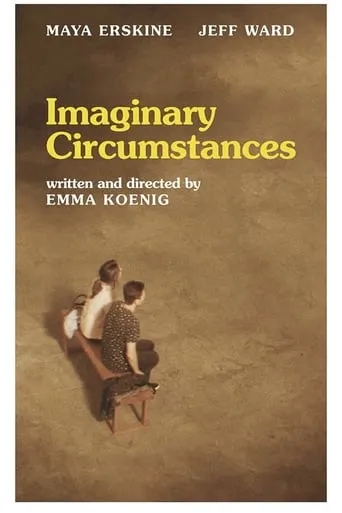 Imaginary Circumstances movie poster - Entertainment content