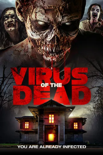 Virus of the Dead movie poster - Rated 5.1/10