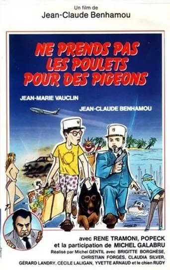 Ne prends pas les poulets pour des pigeons movie poster - Rated 5/10
