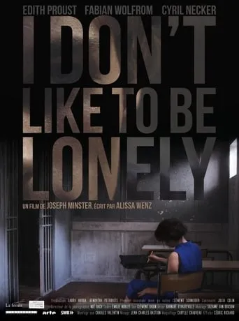 I Don't Like to Be Lonely movie poster - Entertainment content