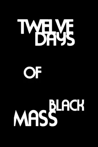 Twelve Days of Black Mass movie poster - Entertainment content